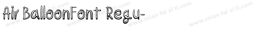 Air BalloonFont Regu字体转换
